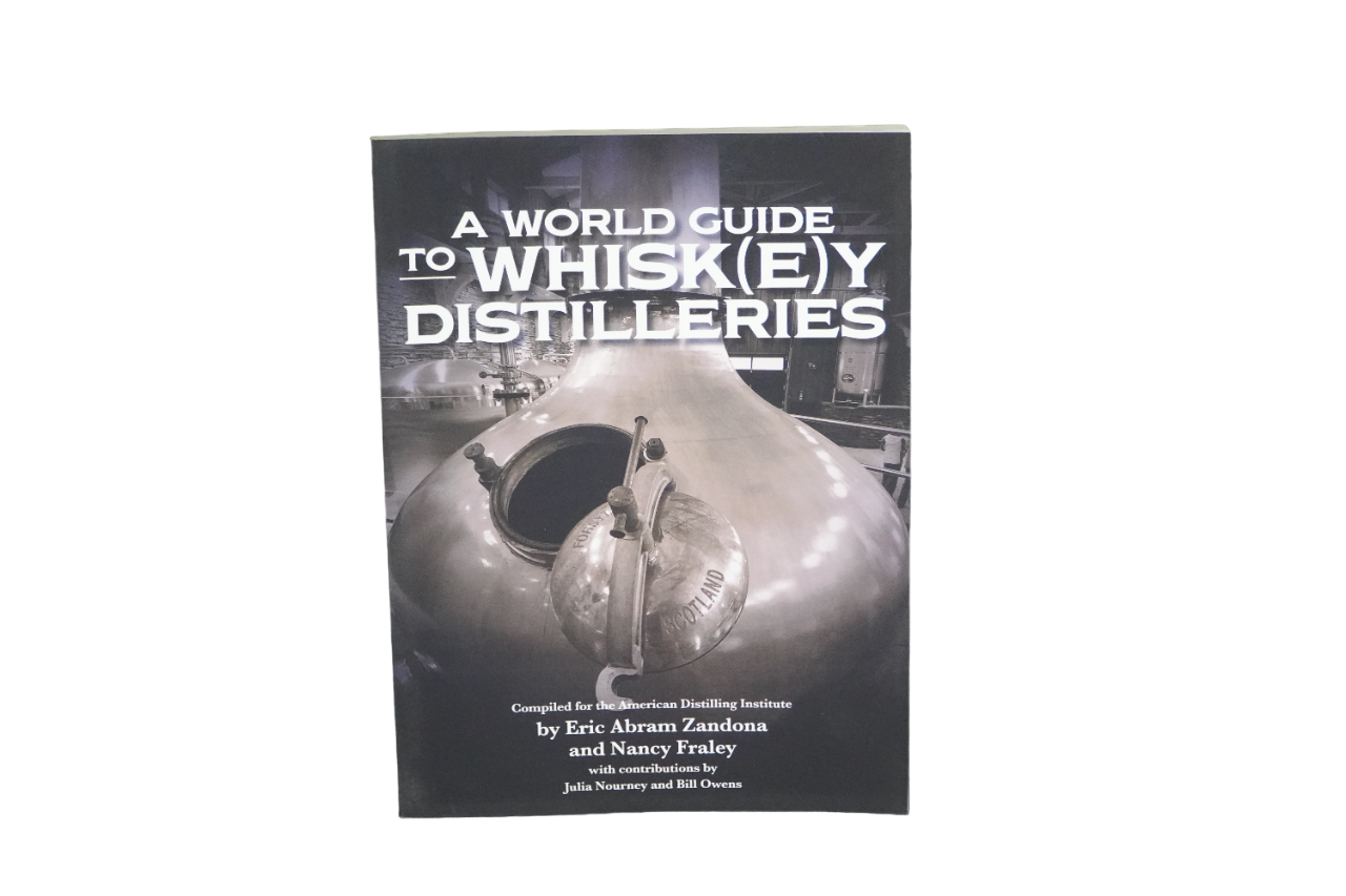 A World Guide to Whiskey Distilleries