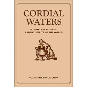 Cordial Waters (includes 260 recipes)
